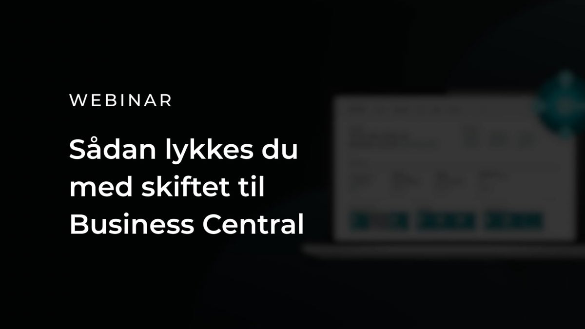 Sådan lykkes du med skiftet til Business Central Thumbnail.jpg